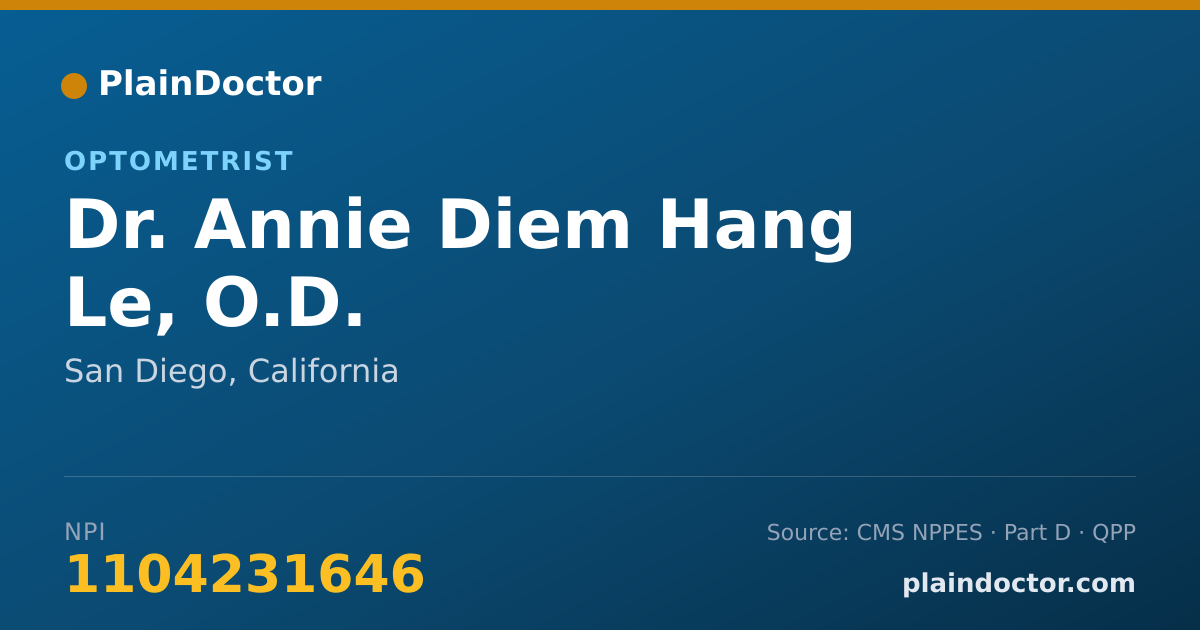 Shareable card for Annie Diem Hang Le, O.D. - Optometrist, San Diego, CA