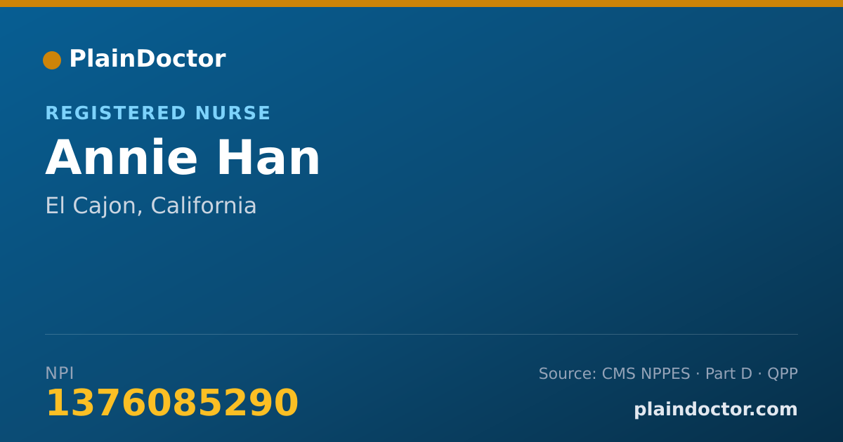 Shareable card for Annie Han - Registered Nurse, El Cajon, CA