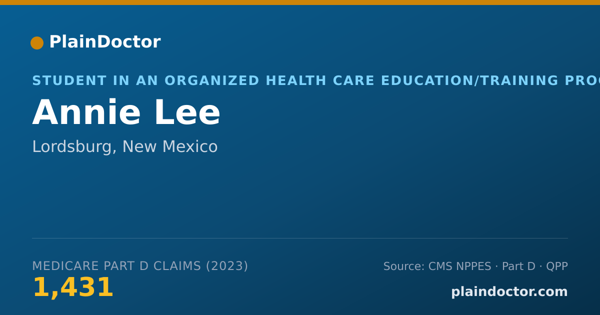 Shareable card for Annie Lee - Student in an Organized Health Care Education/Training Program, Lordsburg, NM