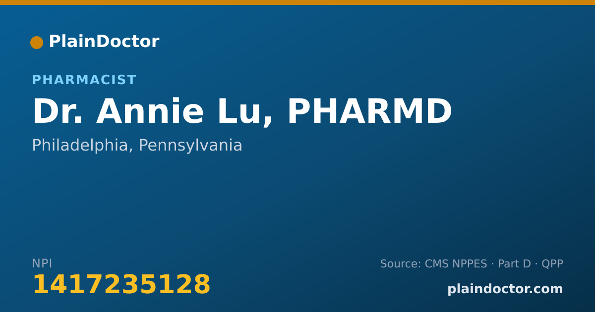 Shareable card for Annie Lu, PHARMD - Pharmacist, Philadelphia, PA