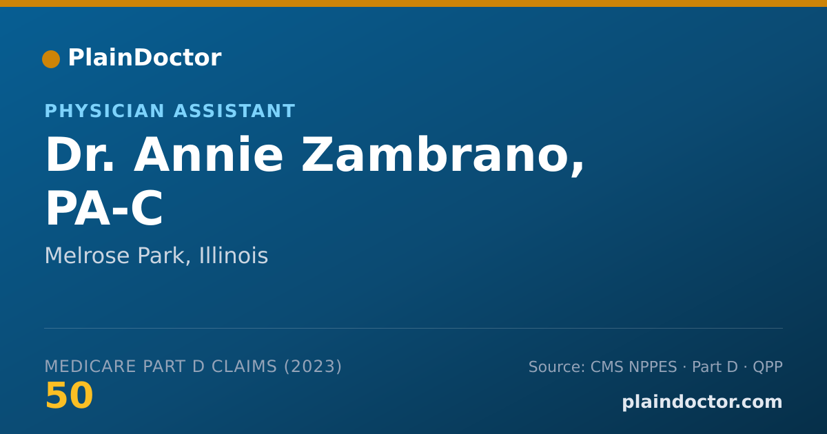 Shareable card for Annie Zambrano, PA-C - Physician Assistant, Melrose Park, IL