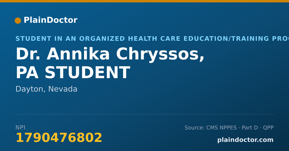 Shareable card for Annika Chryssos, PA STUDENT - Student in an Organized Health Care Education/Training Program, Dayton, NV