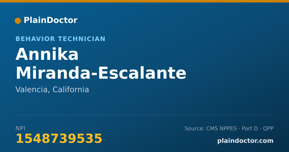 Shareable card for Annika Miranda-Escalante - Behavior Technician, Valencia, CA