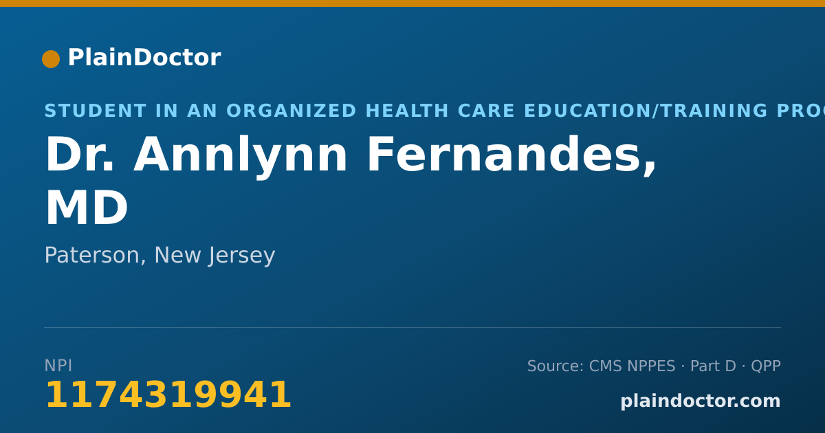 Shareable card for Annlynn Fernandes, MD - Student in an Organized Health Care Education/Training Program, Paterson, NJ