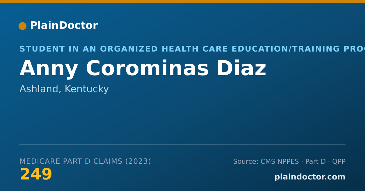 Shareable card for Anny Corominas Diaz - Student in an Organized Health Care Education/Training Program, Ashland, KY