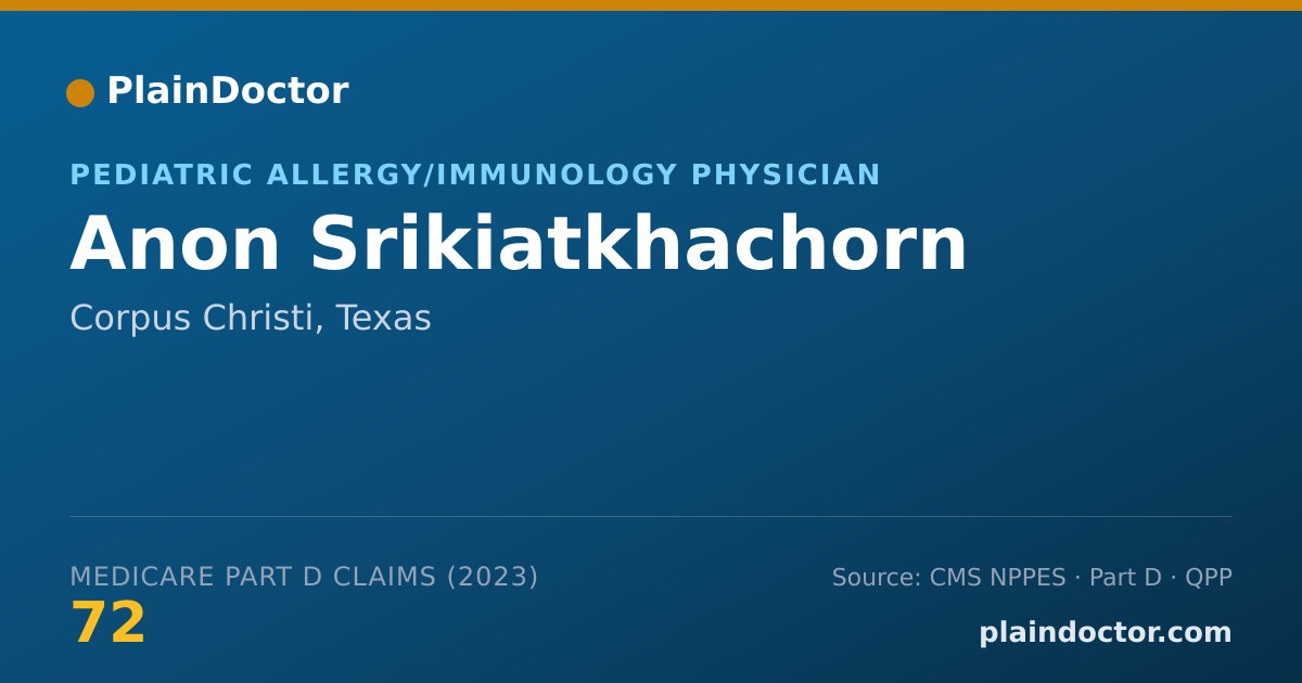 Shareable card for Anon Srikiatkhachorn - Pediatric Allergy/Immunology Physician, Corpus Christi, TX