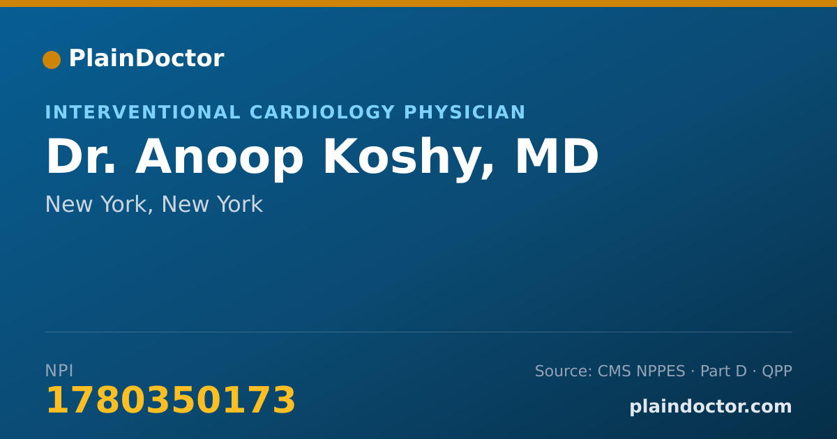 Shareable card for Anoop Koshy, MD - Interventional Cardiology Physician, New York, NY