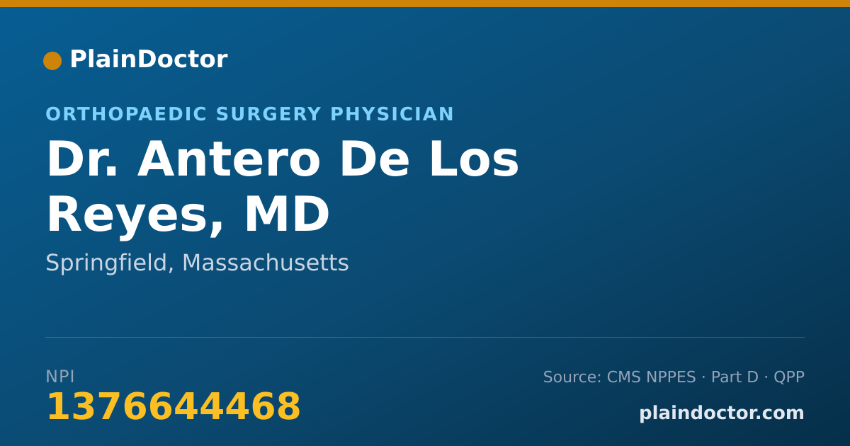 Shareable card for Antero De Los Reyes, MD - Orthopaedic Surgery Physician, Springfield, MA