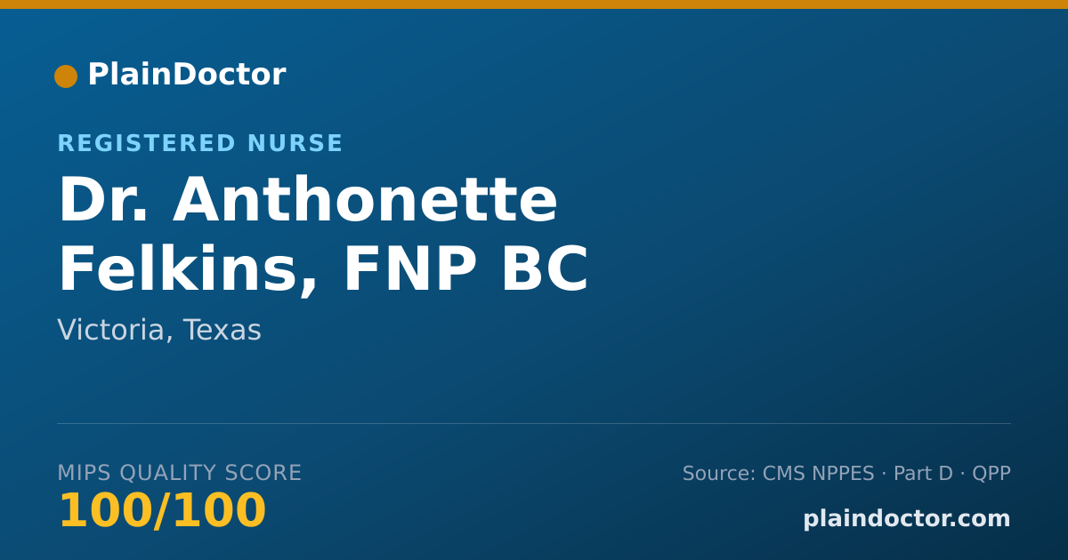 Shareable card for Anthonette Felkins, FNP BC - Registered Nurse, Victoria, TX