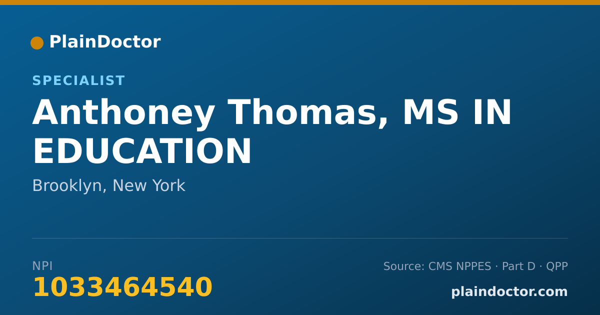 Shareable card for Anthoney Thomas, MS IN EDUCATION - Specialist, Brooklyn, NY