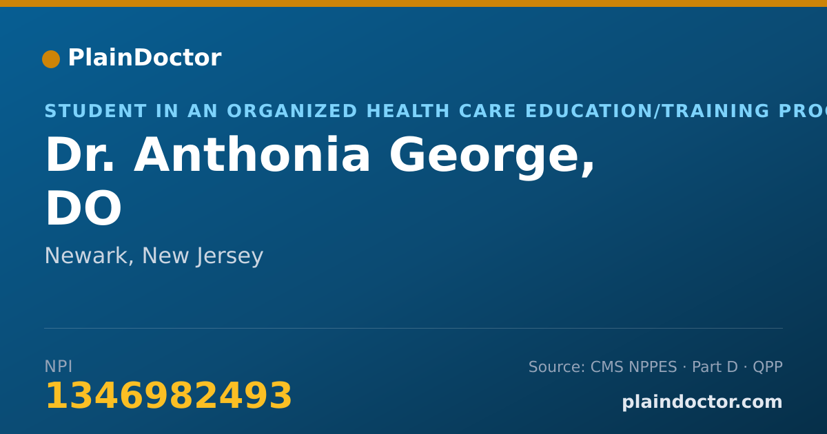 Shareable card for Anthonia George, DO - Student in an Organized Health Care Education/Training Program, Newark, NJ