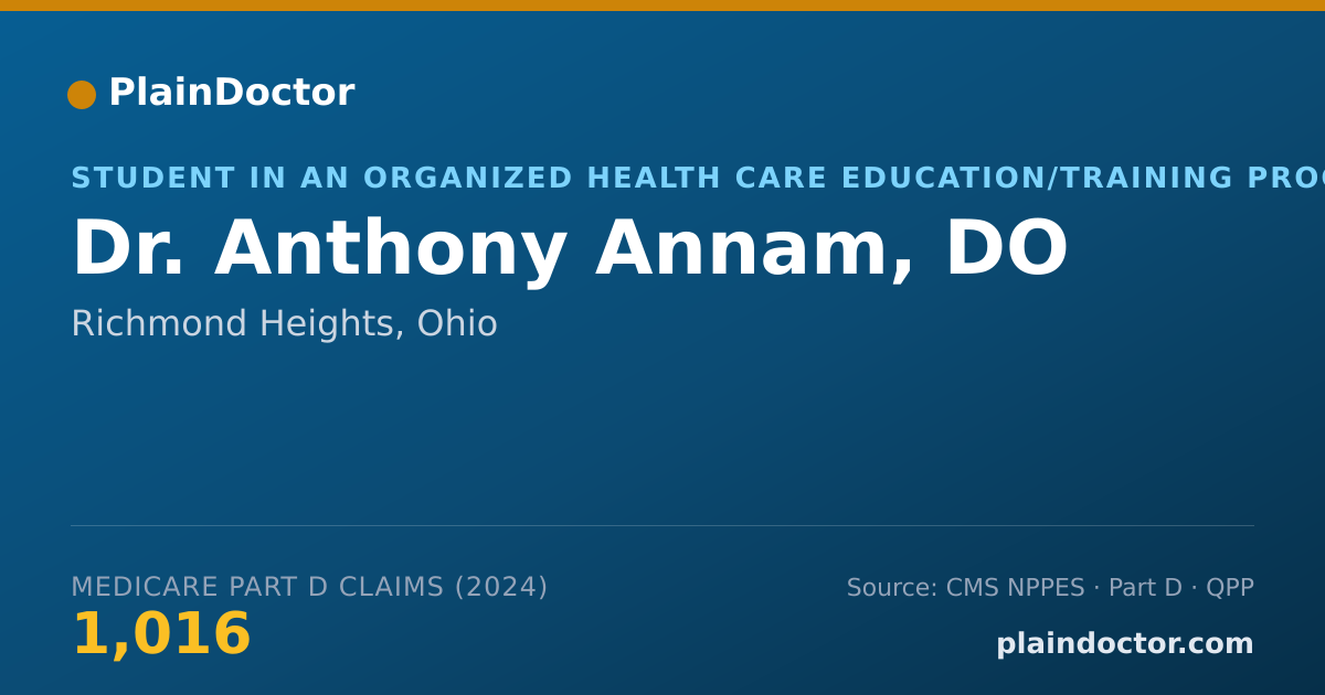 Shareable card for Anthony Annam, DO - Student in an Organized Health Care Education/Training Program, Richmond Heights, OH