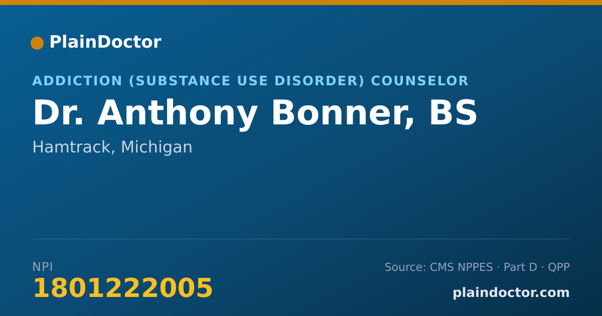 Shareable card for Anthony Bonner, BS - Addiction (Substance Use Disorder) Counselor, Hamtrack, MI