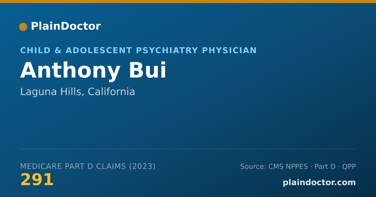 Shareable card for Anthony Bui - Child & Adolescent Psychiatry Physician, Laguna Hills, CA