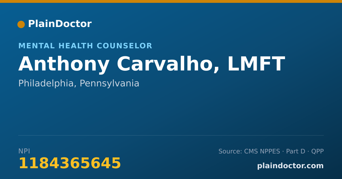 Shareable card for Anthony Carvalho, LMFT - Mental Health Counselor, Philadelphia, PA