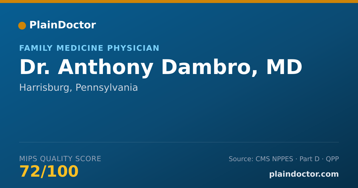 Shareable card for Anthony Dambro, MD - Family Medicine Physician, Harrisburg, PA