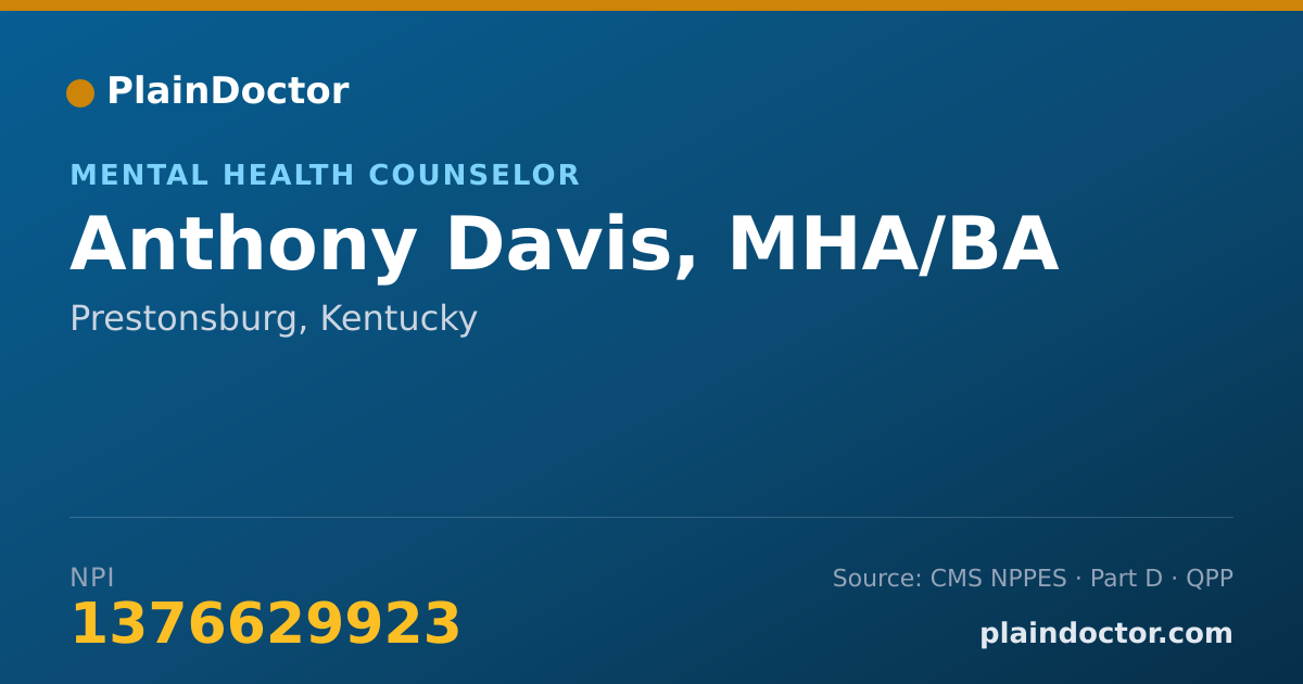 Shareable card for Anthony Davis, MHA/BA - Mental Health Counselor, Prestonsburg, KY
