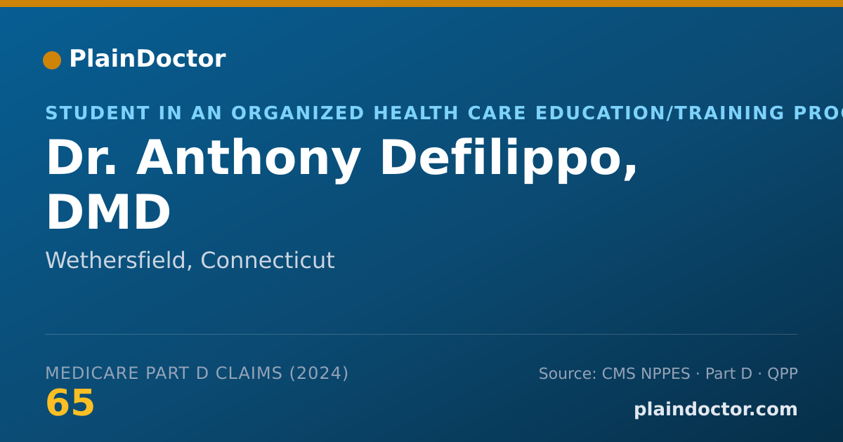 Shareable card for Anthony Defilippo, DMD - Student in an Organized Health Care Education/Training Program, Wethersfield, CT