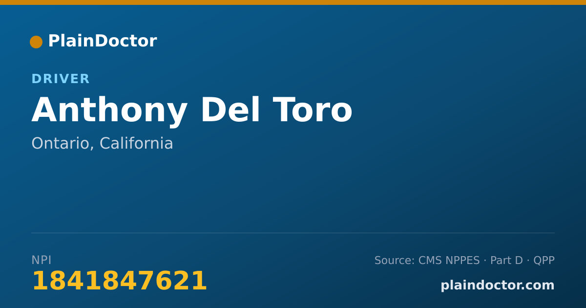Shareable card for Anthony Del Toro - Driver, Ontario, CA
