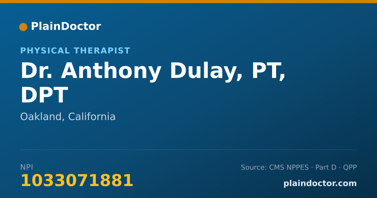 Shareable card for Anthony Dulay, PT, DPT - Physical Therapist, Oakland, CA