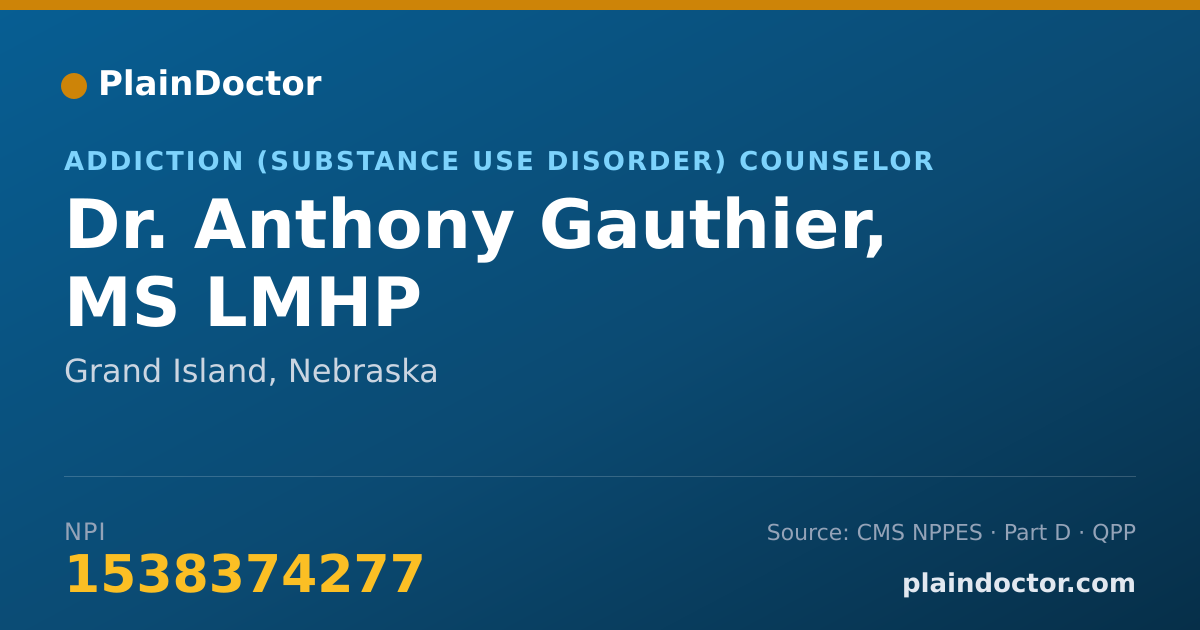 Shareable card for Anthony Gauthier, MS LMHP - Addiction (Substance Use Disorder) Counselor, Grand Island, NE