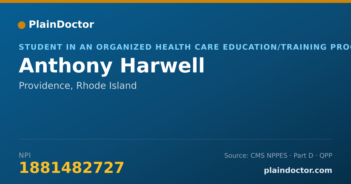 Shareable card for Anthony Harwell - Student in an Organized Health Care Education/Training Program, Providence, RI
