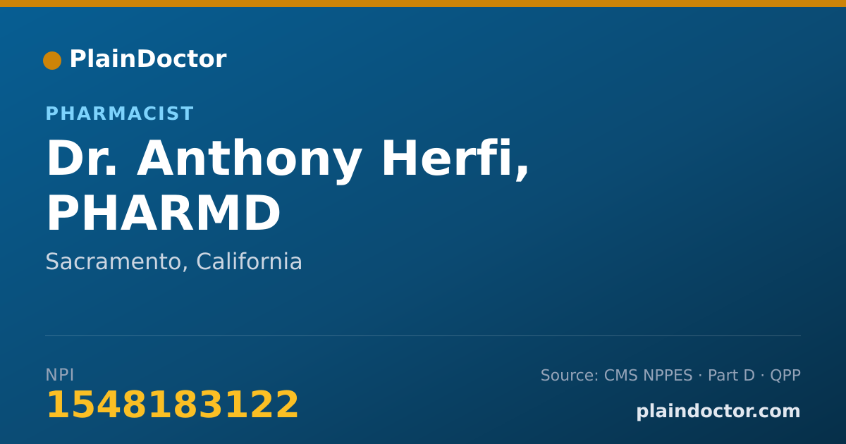 Shareable card for Anthony Herfi, PHARMD - Pharmacist, Sacramento, CA