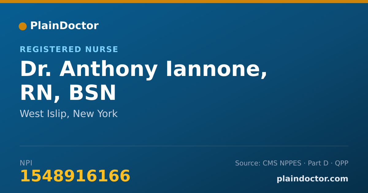 Shareable card for Anthony Iannone, RN, BSN - Registered Nurse, West Islip, NY