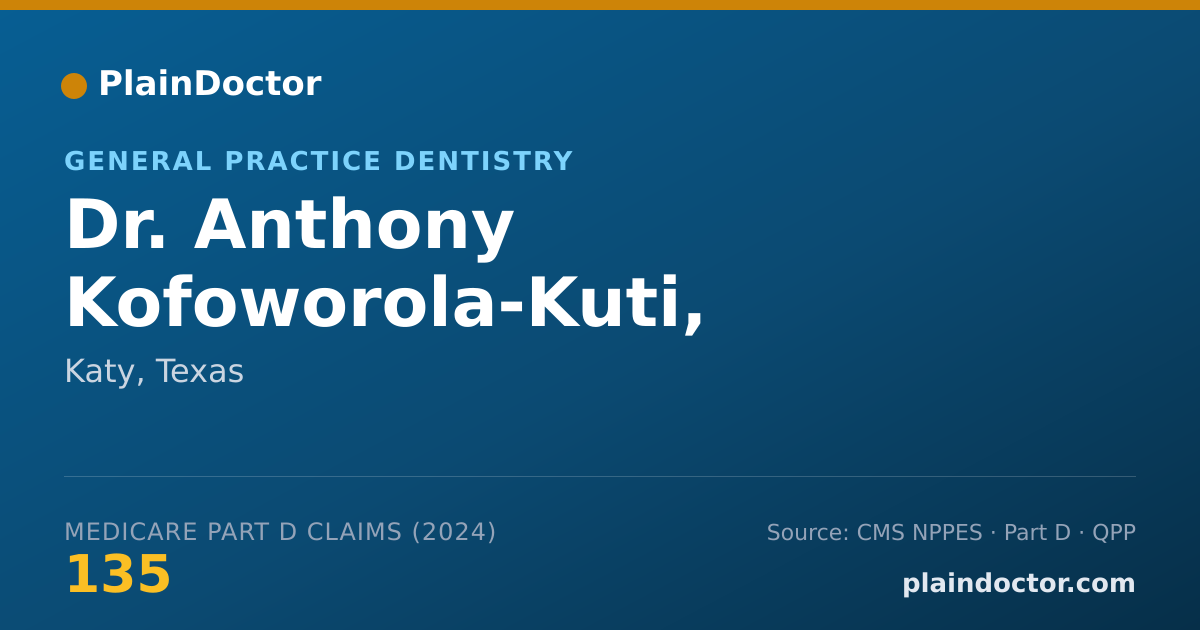 Shareable card for Anthony Kofoworola-Kuti, DMD.,MPH.,BDS - General Practice Dentistry, Katy, TX