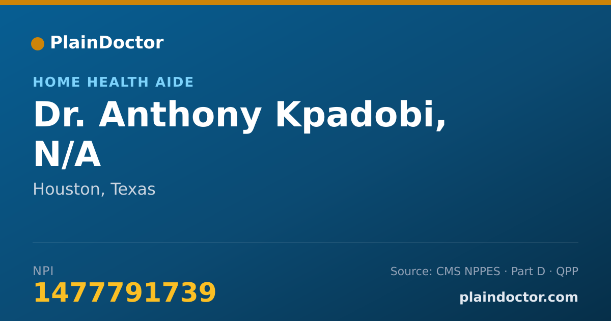 Shareable card for Anthony Kpadobi, N/A - Home Health Aide, Houston, TX