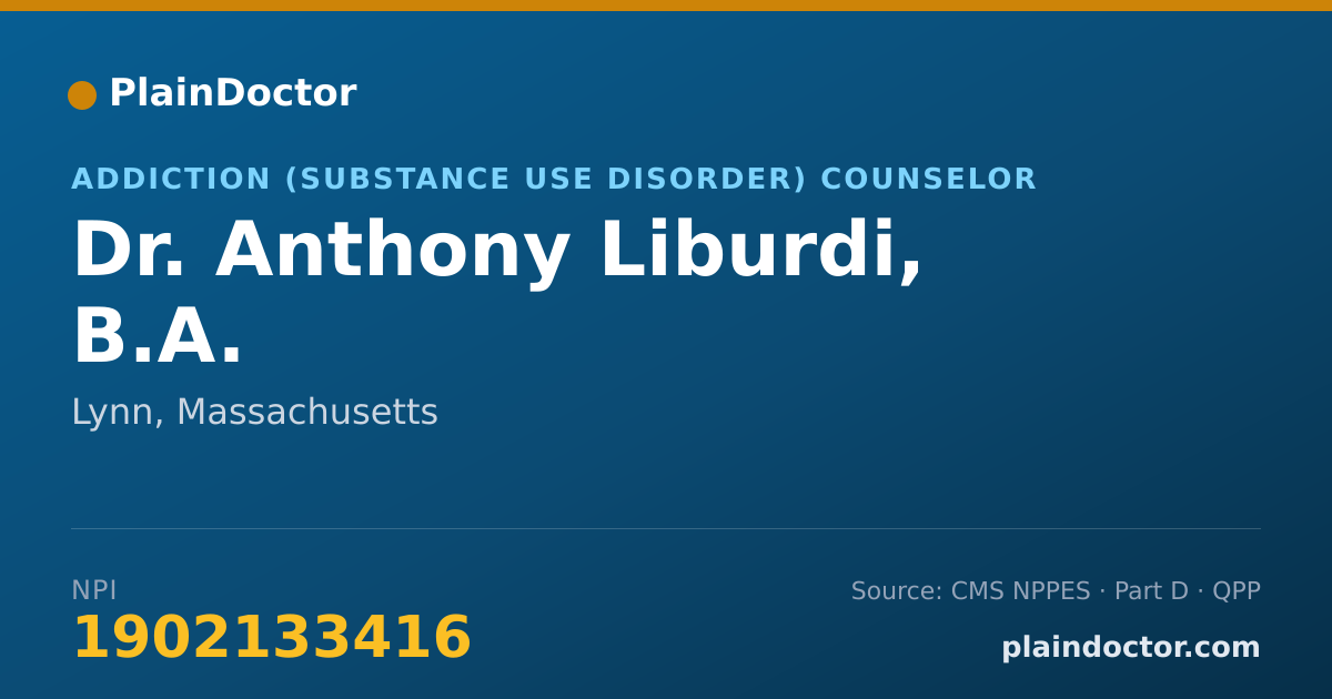 Shareable card for Anthony Liburdi, B.A. - Addiction (Substance Use Disorder) Counselor, Lynn, MA
