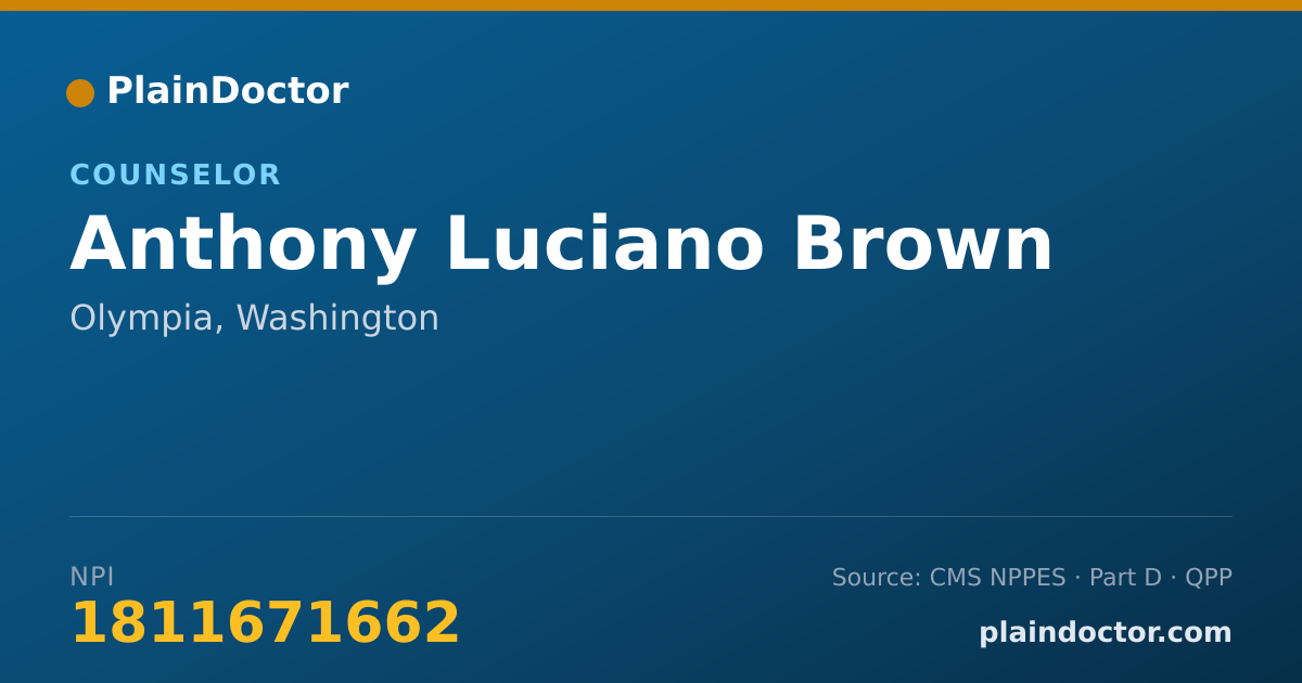 Shareable card for Anthony Luciano Brown - Counselor, Olympia, WA