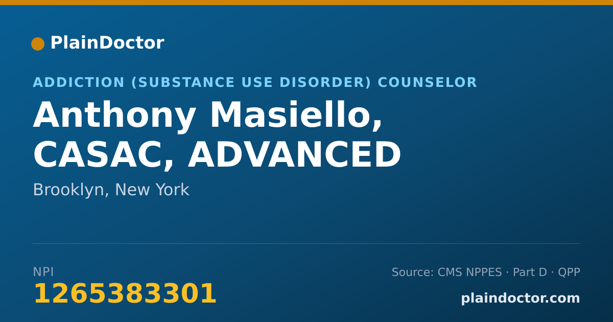 Shareable card for Anthony Masiello, CASAC, ADVANCED - Addiction (Substance Use Disorder) Counselor, Brooklyn, NY