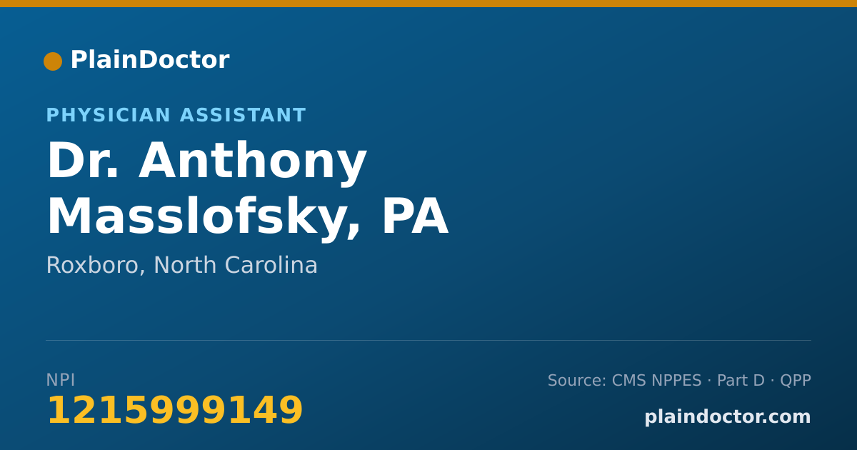 Shareable card for Anthony Masslofsky, PA - Physician Assistant, Roxboro, NC