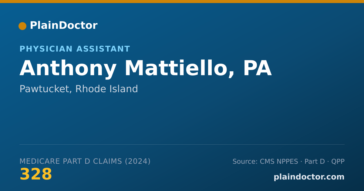 Shareable card for Anthony Mattiello, PA - Physician Assistant, Pawtucket, RI
