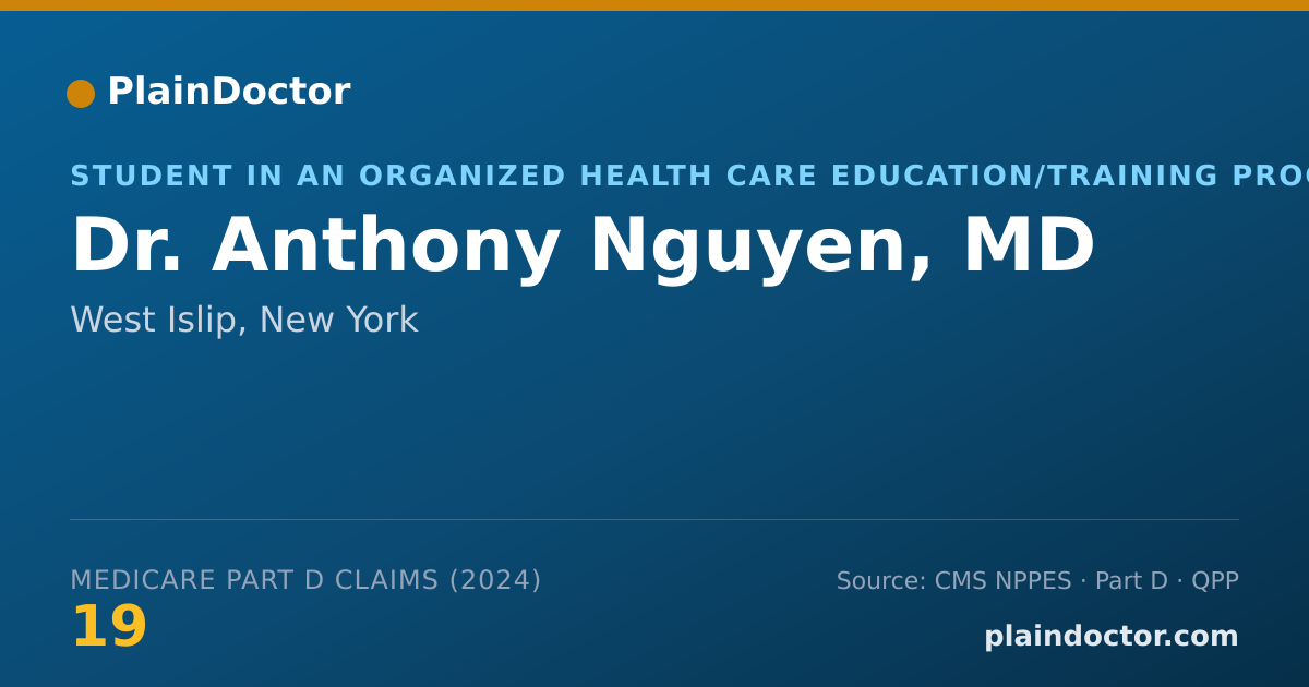 Shareable card for Anthony Nguyen, MD - Student in an Organized Health Care Education/Training Program, West Islip, NY