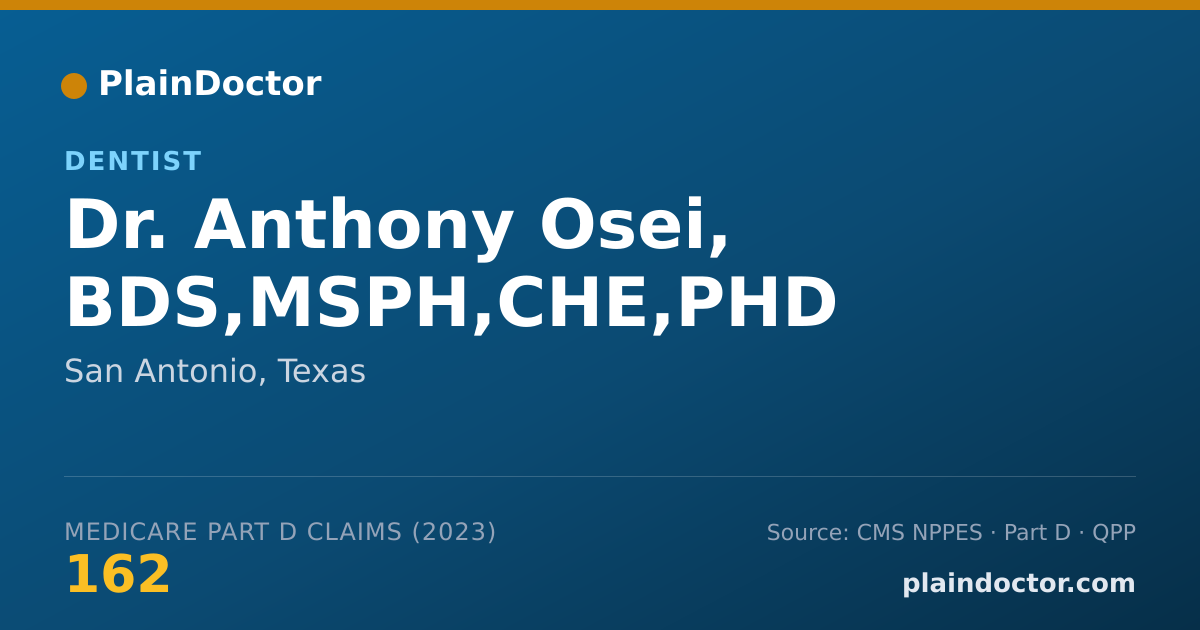 Shareable card for Anthony Osei, BDS,MSPH,CHE,PHD - Dentist, San Antonio, TX