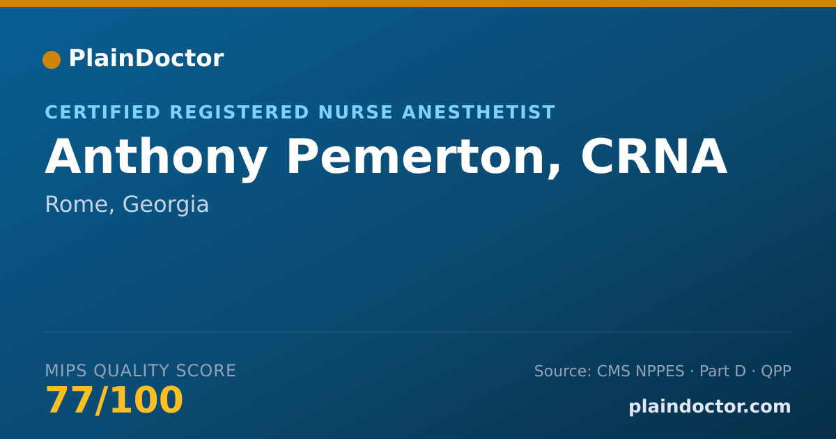 Shareable card for Anthony Pemerton, CRNA - Certified Registered Nurse Anesthetist, Rome, GA