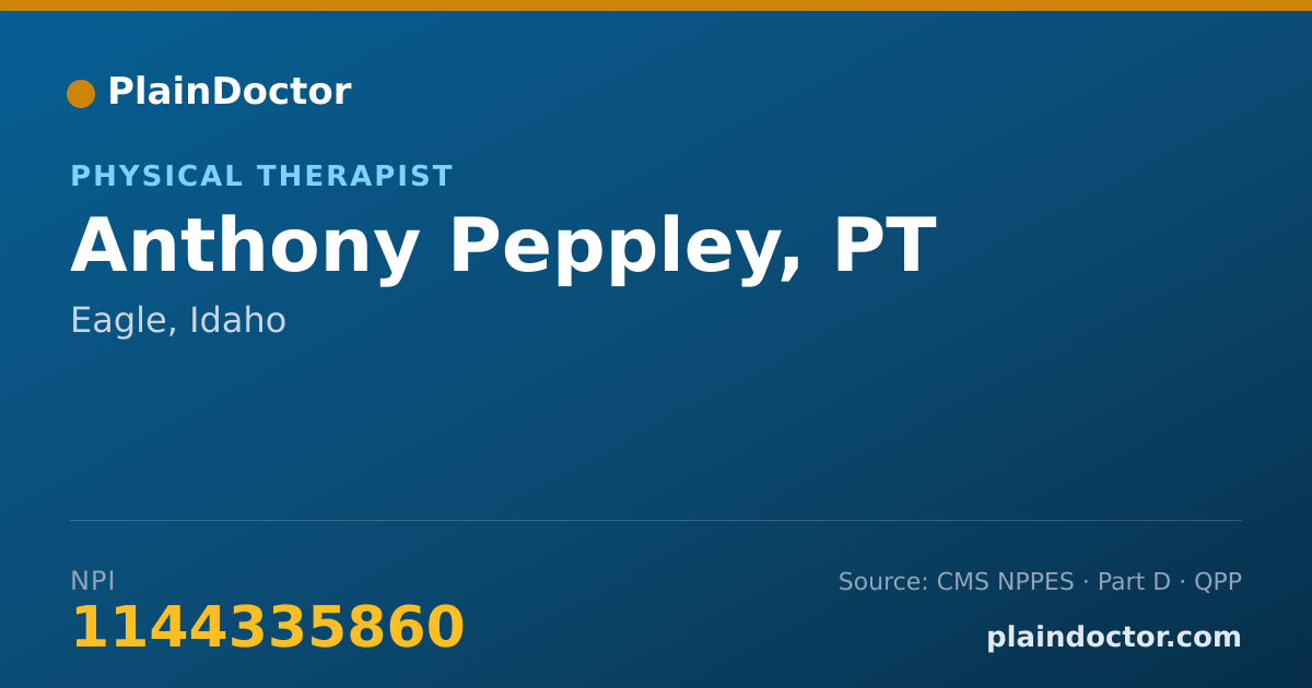 Shareable card for Anthony Peppley, PT - Physical Therapist, Eagle, ID