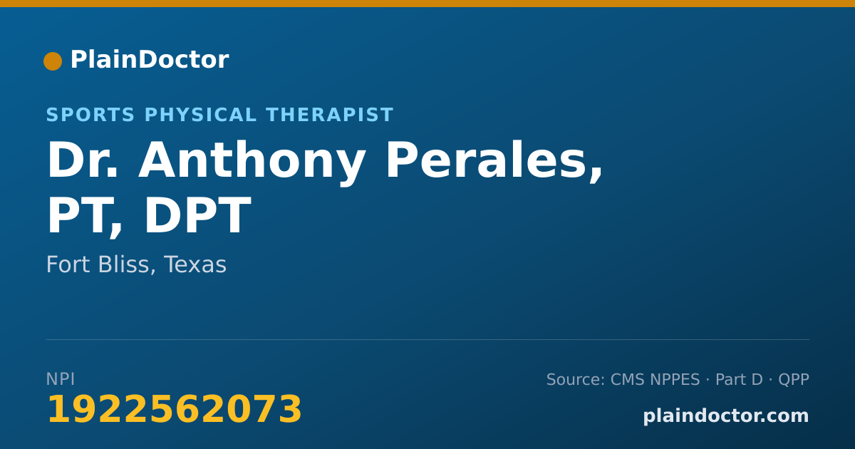 Shareable card for Anthony Perales, PT, DPT - Sports Physical Therapist, Fort Bliss, TX