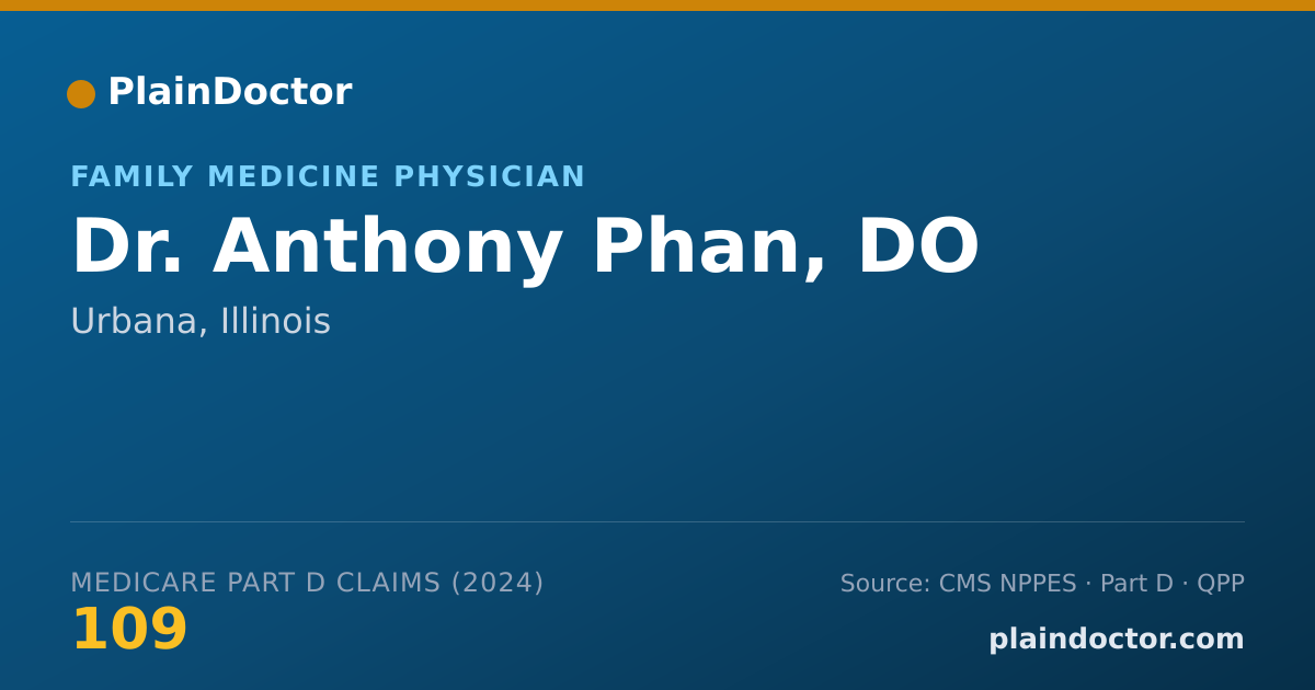 Shareable card for Anthony Phan, DO - Family Medicine Physician, Urbana, IL