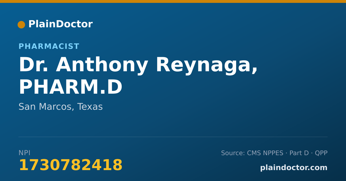Shareable card for Anthony Reynaga, PHARM.D - Pharmacist, San Marcos, TX
