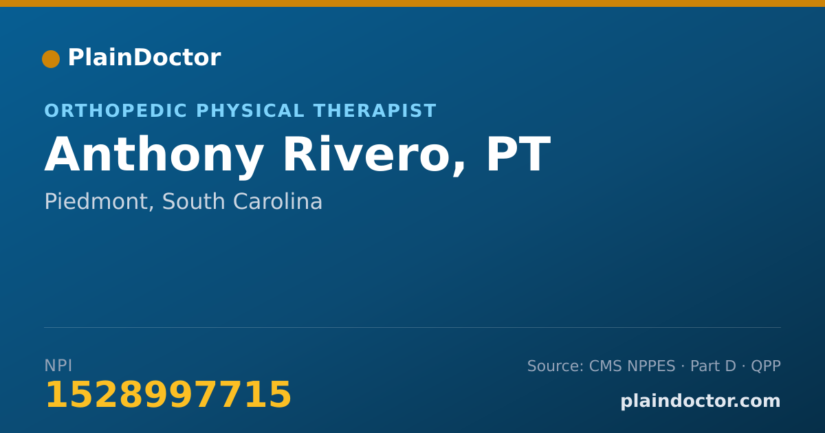 Shareable card for Anthony Rivero, PT - Orthopedic Physical Therapist, Piedmont, SC