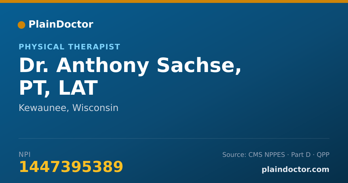 Shareable card for Anthony Sachse, PT, LAT - Physical Therapist, Kewaunee, WI