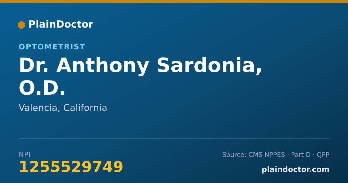 Shareable card for Anthony Sardonia, O.D. - Optometrist, Valencia, CA