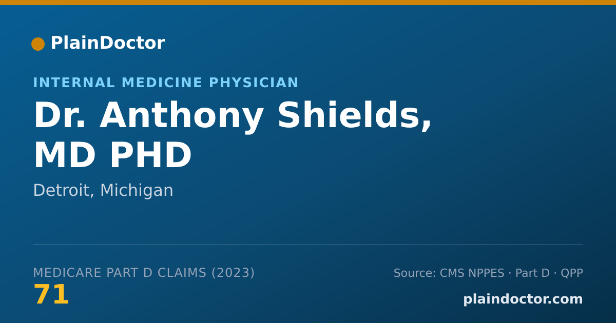 Shareable card for Anthony Shields, MD PHD - Internal Medicine Physician, Detroit, MI