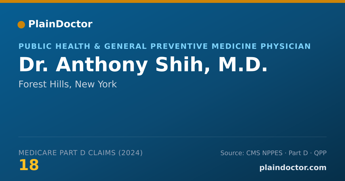 Shareable card for Anthony Shih, M.D. - Public Health & General Preventive Medicine Physician, Forest Hills, NY