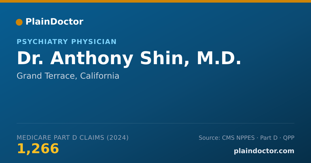 Shareable card for Anthony Shin, M.D. - Psychiatry Physician, Grand Terrace, CA