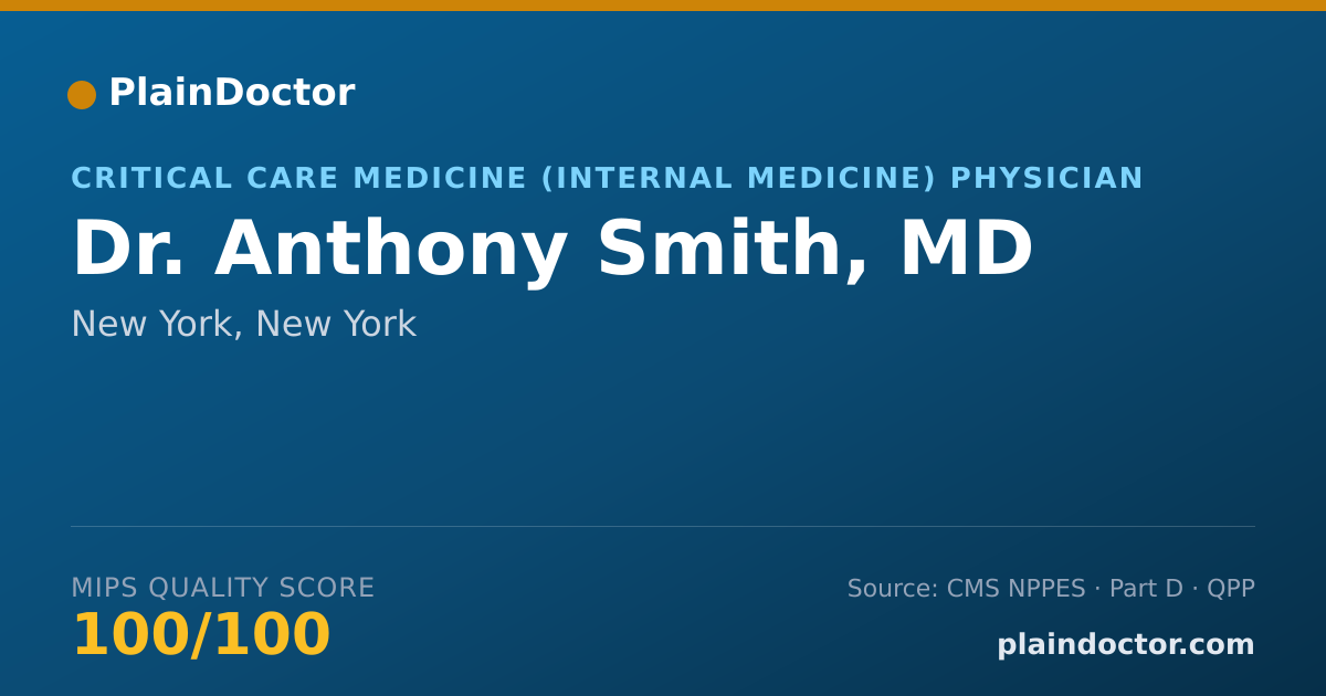 Shareable card for Anthony Smith, MD - Critical Care Medicine (Internal Medicine) Physician, New York, NY