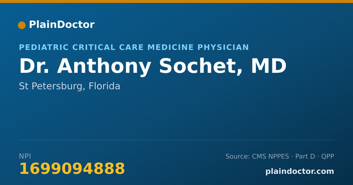 Shareable card for Anthony Sochet, MD - Pediatric Critical Care Medicine Physician, St Petersburg, FL